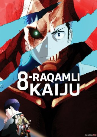8 Raqamli Kaiju1-2-3 Fasli / Fasil 1-2-3-4-5-6-7-8-9-10 Qism Uzbek tilida Barcha qismlar 2025 HD Skachat