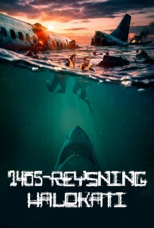 1405-reysning halokati / Chuqur suvlar 2026 Uzbek tilida O'zbekcha tarjima kino Full HD tas-ix skachat