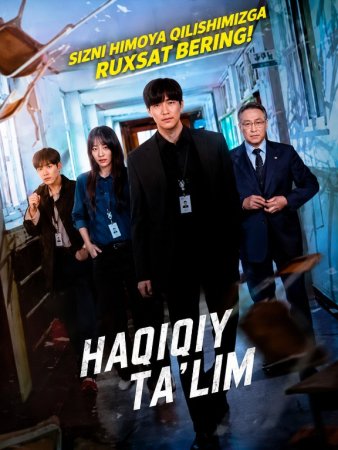 Haqiqiy talim 1-2-3-4-5-10-20-30-40-50-60-70-90 Qism Koreya seriali uzbek tilida Barcha qismlar 2026 HD skachat