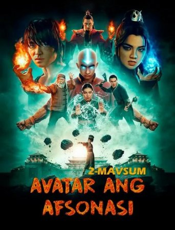 Avatar Ang Afsonasi 2-Fasl 2-Sezon 1-2-3-4-5-6-7-8-9-10-11-12-qism (uzbek o'zbek tilida) tarjima serial 2026 hd skachat